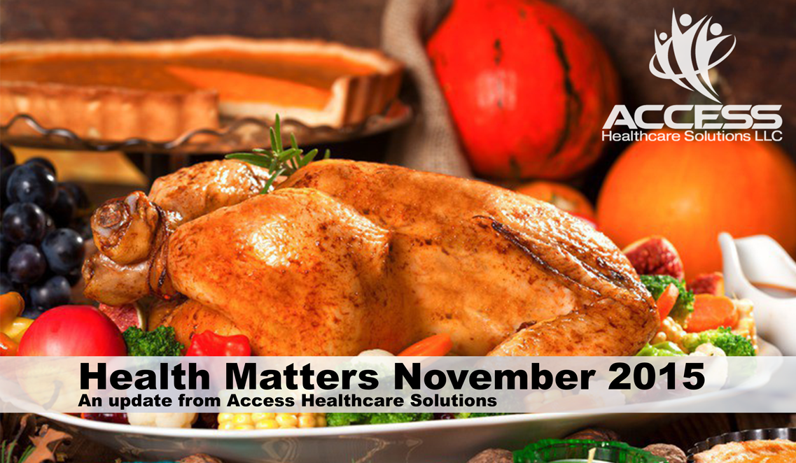 Health Matters November 2015 – An update from Access Healthcare Solutions