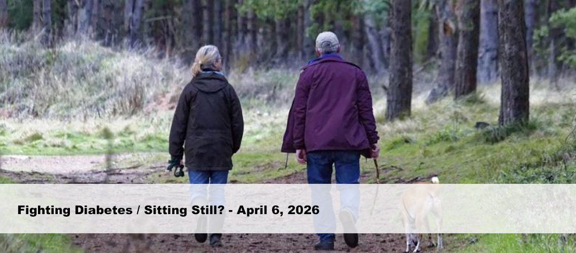 Fighting Diabetes / Sitting Still?